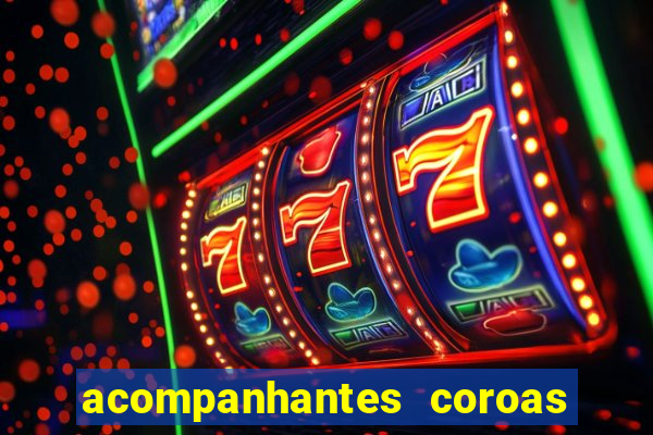 acompanhantes coroas de cruzeiro sp